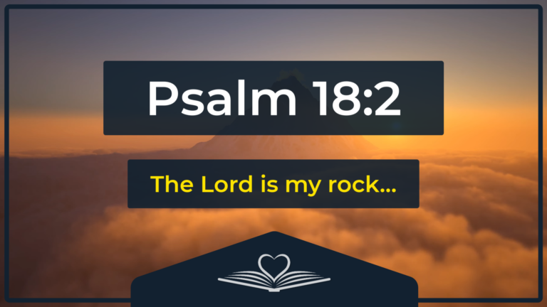 Psalm 18:2 NRSV