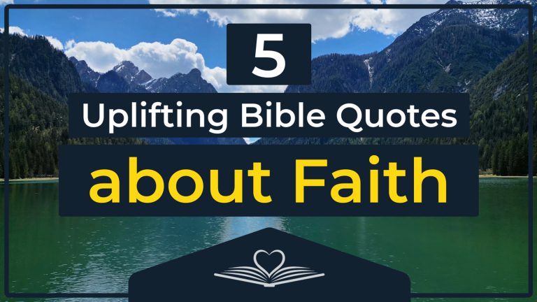 Uplifting Bible Quotes About FAITH